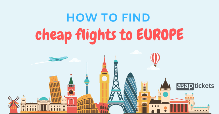 Cheapest flights to Europe